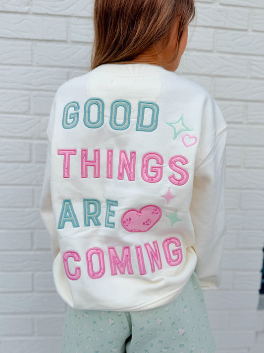 Good Things Are Coming Applique Sweatshirt