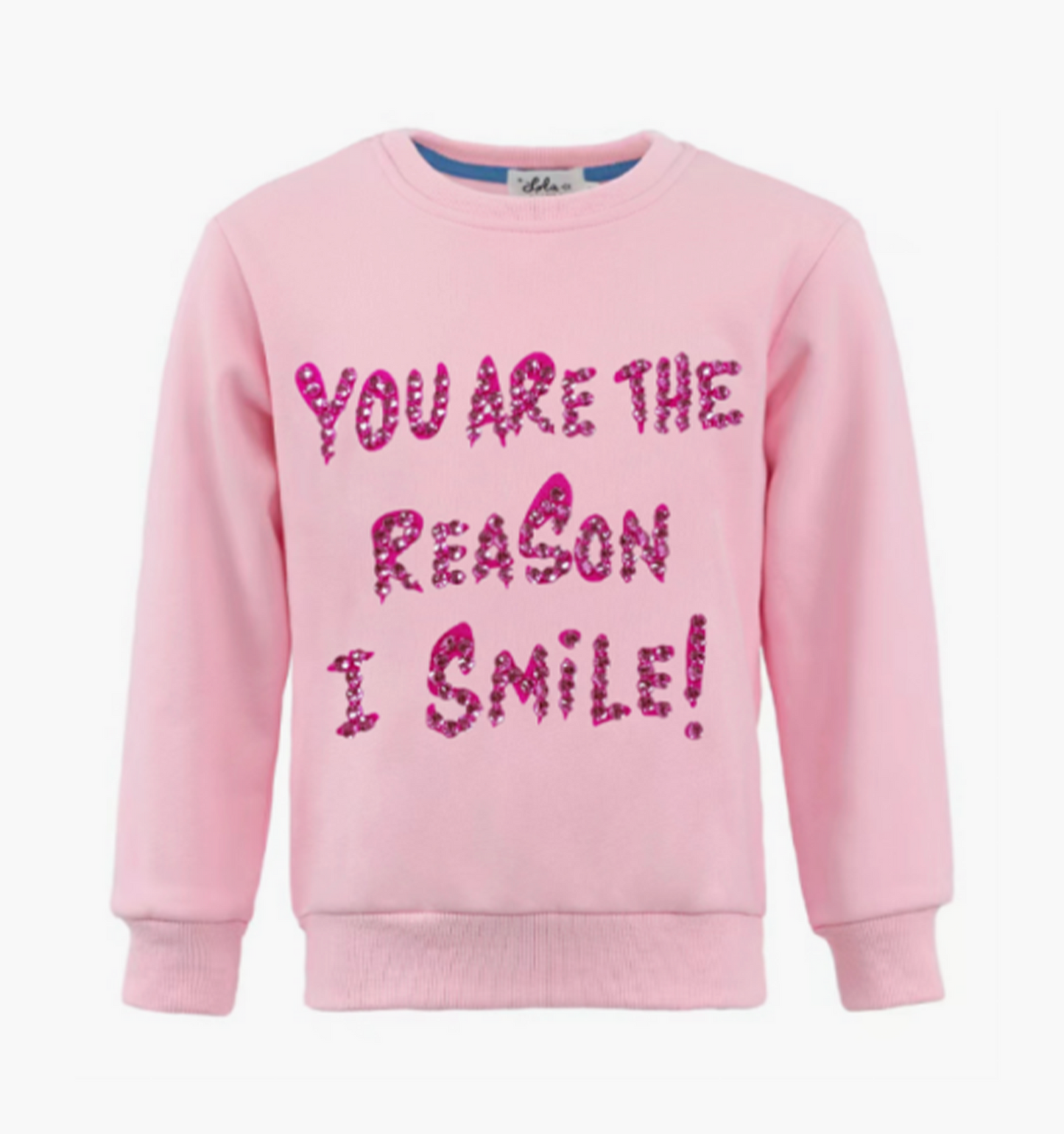 You are the Reason I Smile Sweatshirt