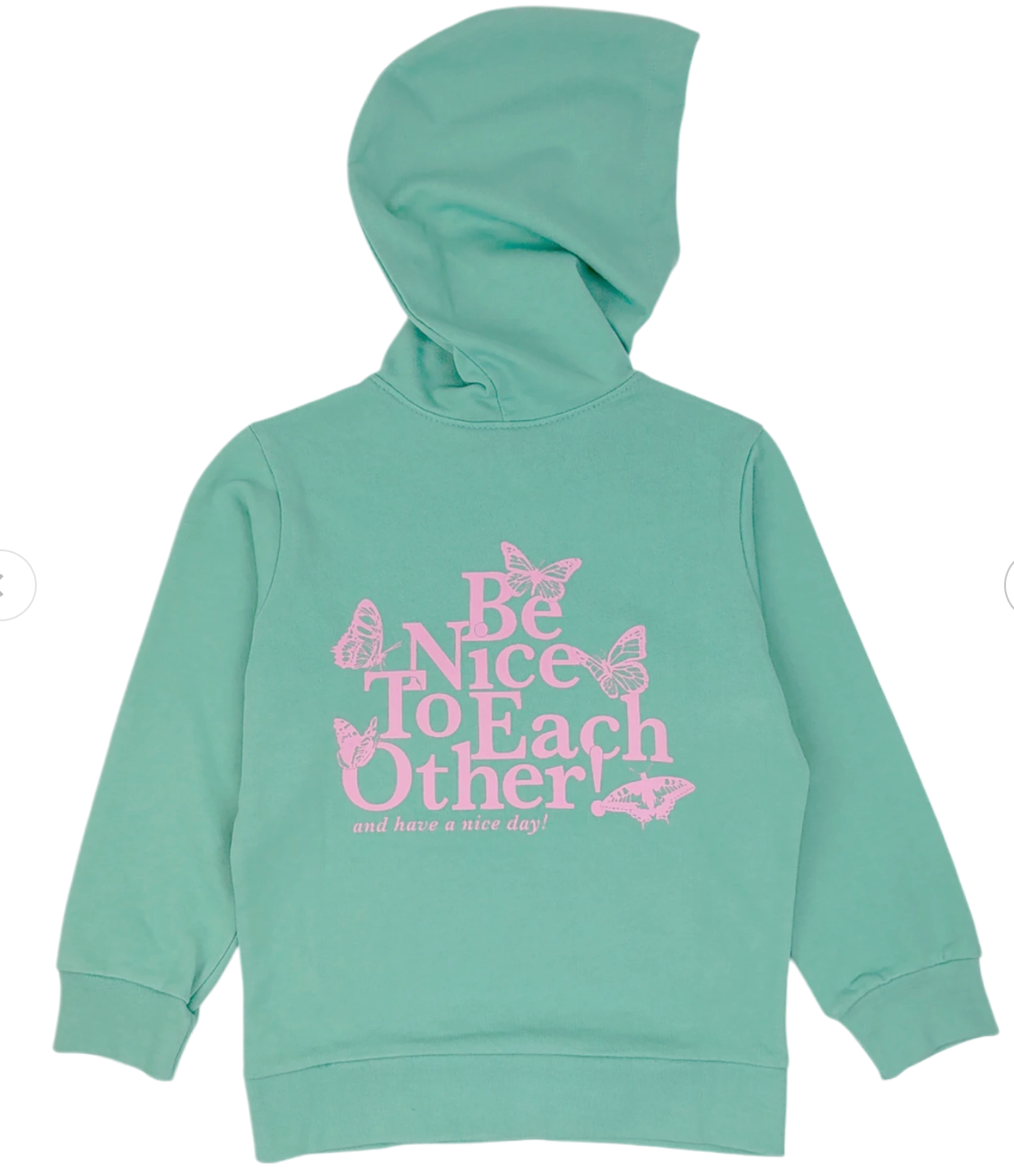 Be Nice To Each Other Hoodie